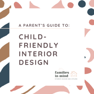 A cover image for Penny Miller's Parent Guide Child-Friendly Interior Design which you can buy and download